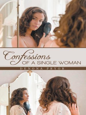 cover image of Confessions Of A Single Woman